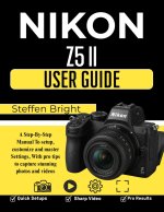 Nikon Z5 II User Guide