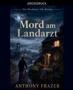 Mord am Landarzt