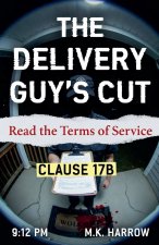 The Delivery Guy's Cut