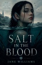 Salt in the Blood