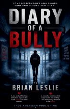 Diary Of A Bully