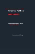 Tanzania Political Updates April (2026)