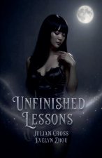 Unfinished Lessons