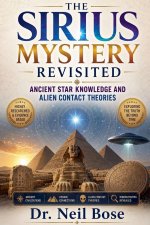 The Sirius Mystery Revisited