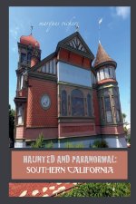Haunted and Paranormal