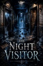 The Night Visitor