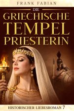 Die griechische Tempelpriesterin