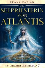Die Seepriesterin von Atlantis