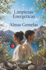 Limpiezas Energéticas y Almas Gemelas