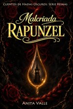 Malcriada Rapunzel