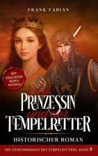Die Prinzessin und der Tempelritter