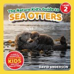 The Nature Kid's Guide to Sea Otters