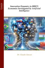 Innovation Dynamics in BRICS Economies Investigated by Artificial Intelligence