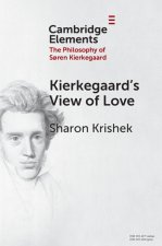 Kierkegaard’s View of Love