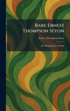 Rare Ernest Thompson Seton