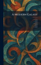 A Modern Galaxy