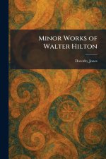 Minor Works of Walter Hilton
