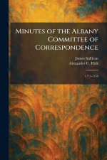 Minutes of the Albany Committee of Correspondence