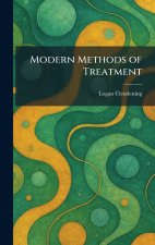 Modern Methods of Treatment