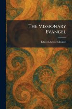 The Missionary Evangel
