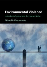 Environmental Violence
