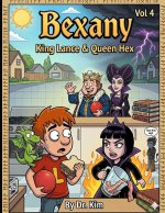 Bexany Vol 4 King Lance & Queen Hex