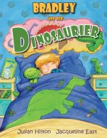 Bradley und der Dinosaurier