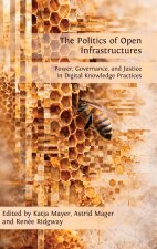 Politics of Open Infrastructures