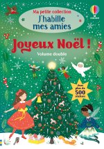 Joyeux Noël - Volume double - Ma petite collection J'habille mes amies - dès 3 ans