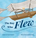The Boy Who Flew
