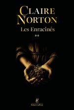 Les Enracinés - Tome 2