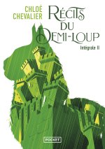 Récits du Demi-Loup - Intégrale II - Mers brumeuses /Clémente nous soit la pluie - Intégrale 2