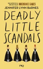 Debutantes - Tome 2 - Deadly Little Scandals