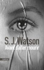 Avant d'aller mourir