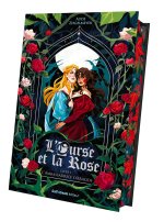 L'Ourse et la Rose, tome 1 - L¿ambassadrice d¿Aragos - Tome 1 L'ambassadrice d'Aragos