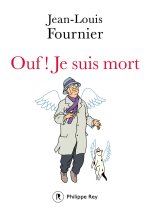 Ouf ! je suis mort