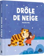 Drôle de neige - Édition tout-carton