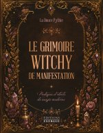 Le grimoire witchy de manifestation
