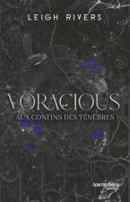 Voracious