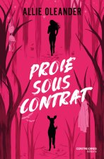 Proie sous contrat