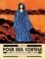 Pour seul cortège, d'après Laurent Gaudé