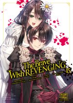 The Brave Wish Revenging T15