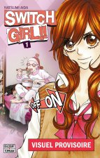 Switch Girl !! Edition double T01