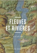 Fleuves et rivières - Au fil de l'eau
