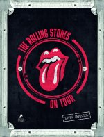 Rolling Stones - On Tour - Le Livre officiel