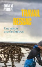 Les huîtres au travail