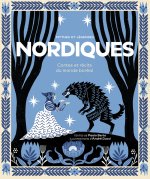 Mythes et légendes nordiques - Contes et chroniques boréales