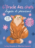 L'Oracle des chats - Sagesse et prévisions