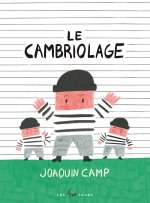 Le cambriolage