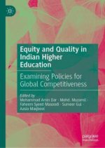 Equity and Quality in Indian Higher Education